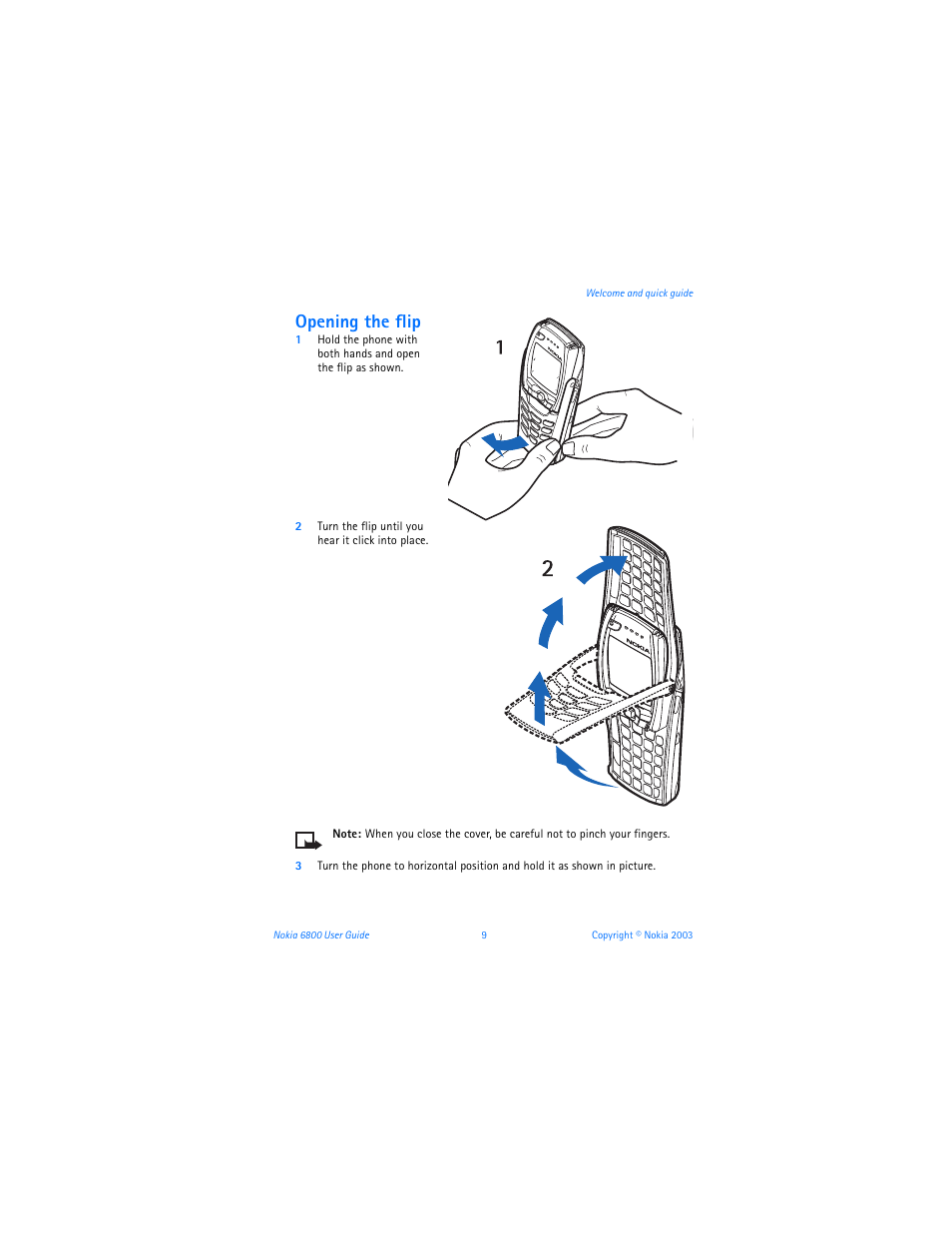 Opening the flip | Nokia 6800 User Manual | Page 16 / 153