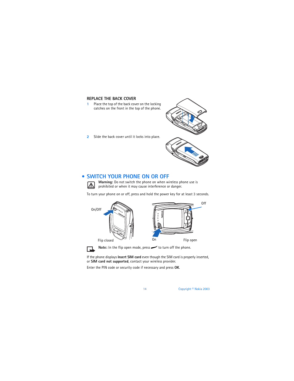 Switch your phone on or off | Nokia 6800 User Manual | Page 21 / 153