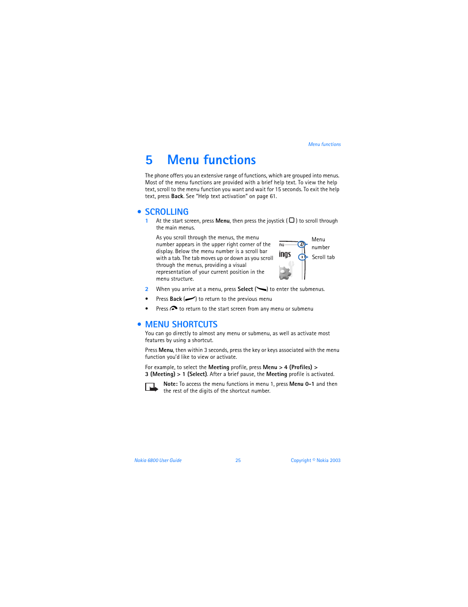 5 menu functions, Scrolling, Menu shortcuts | Menu functions, Scrolling menu shortcuts, 5menu functions | Nokia 6800 User Manual | Page 32 / 153