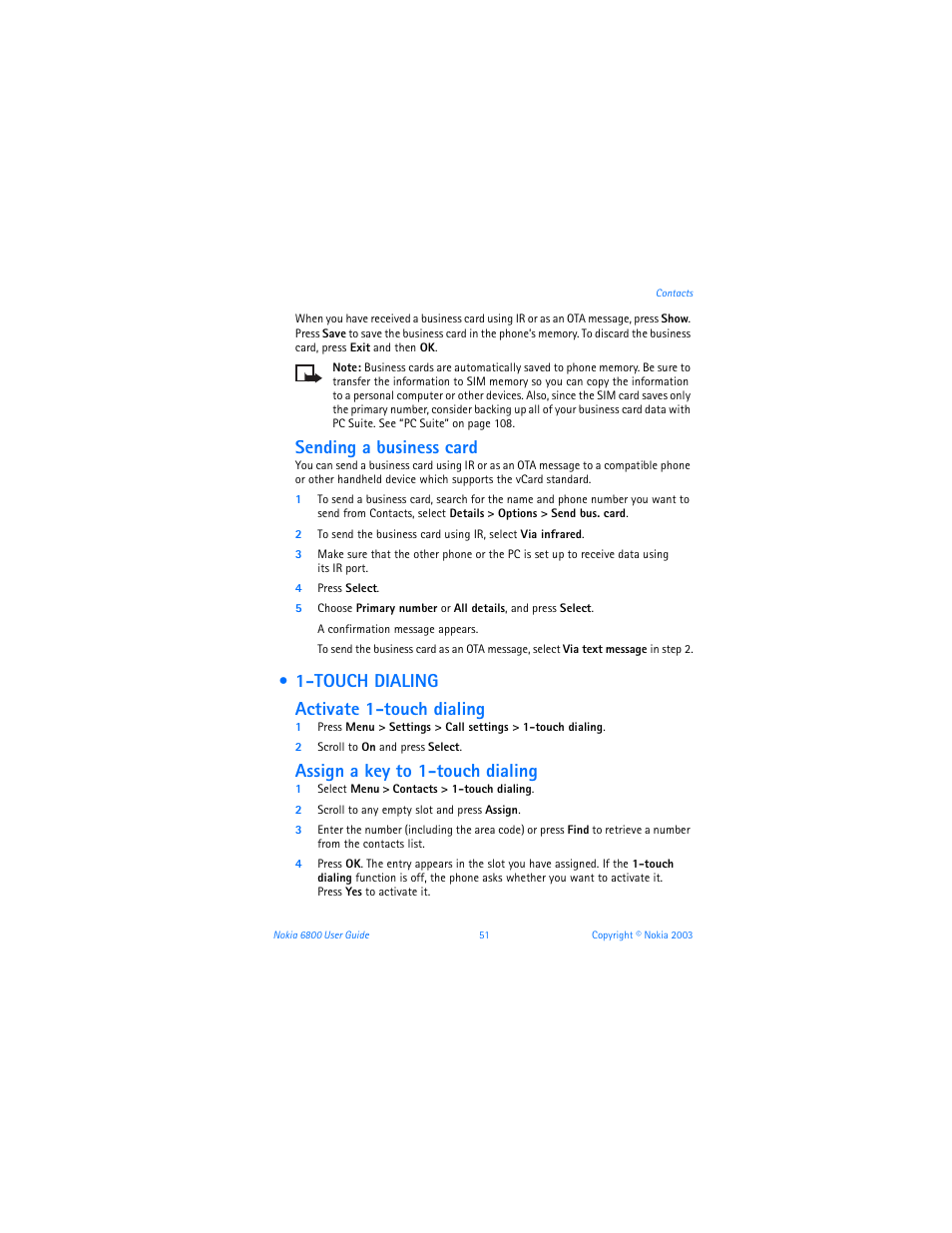 Touch dialing, Sending a business card, Touch dialing activate 1-touch dialing | Assign a key to 1-touch dialing | Nokia 6800 User Manual | Page 58 / 153
