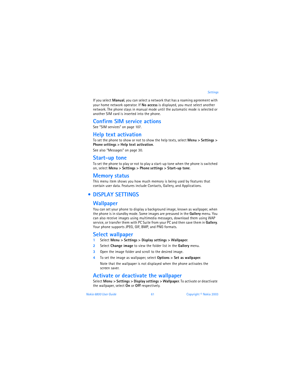 Display settings, Confirm sim service actions, Help text activation | Start-up tone, Display settings wallpaper, Select wallpaper, Activate or deactivate the wallpaper | Nokia 6800 User Manual | Page 68 / 153