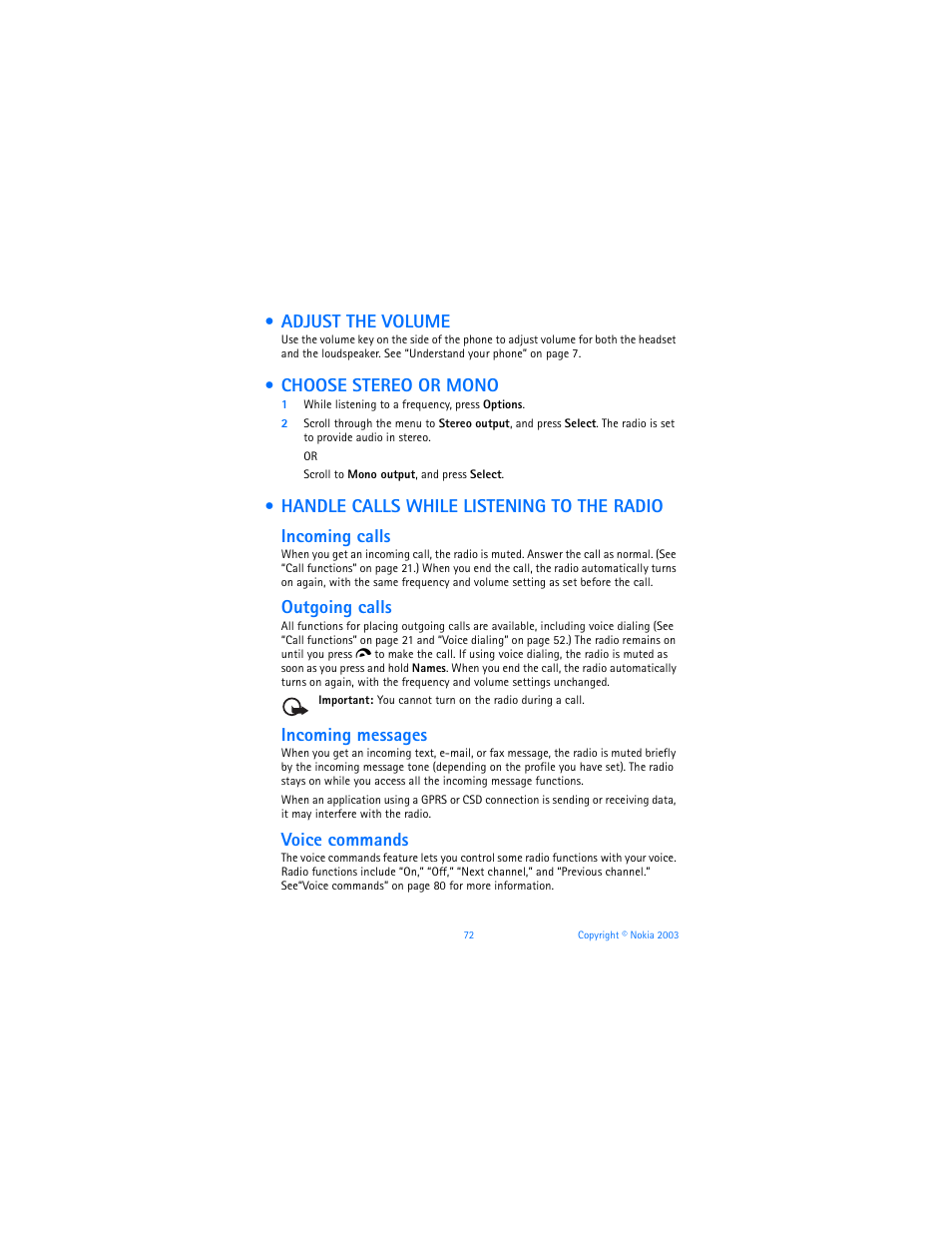 Adjust the volume, Choose stereo or mono, Handle calls while listening to the radio | Outgoing calls, Incoming messages, Voice commands | Nokia 6800 User Manual | Page 79 / 153