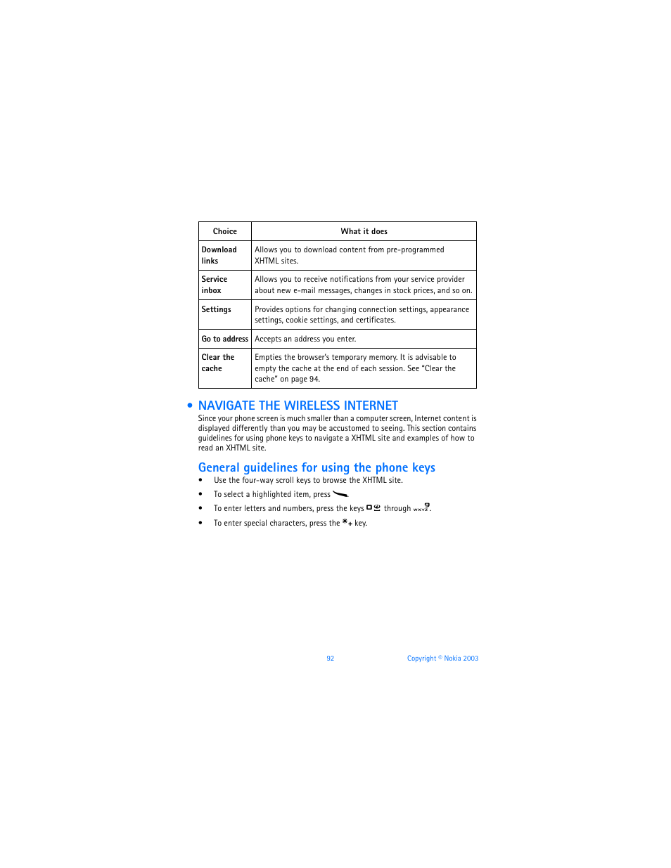 Navigate the wireless internet, General guidelines for using the phone keys | Nokia 6800 User Manual | Page 99 / 153