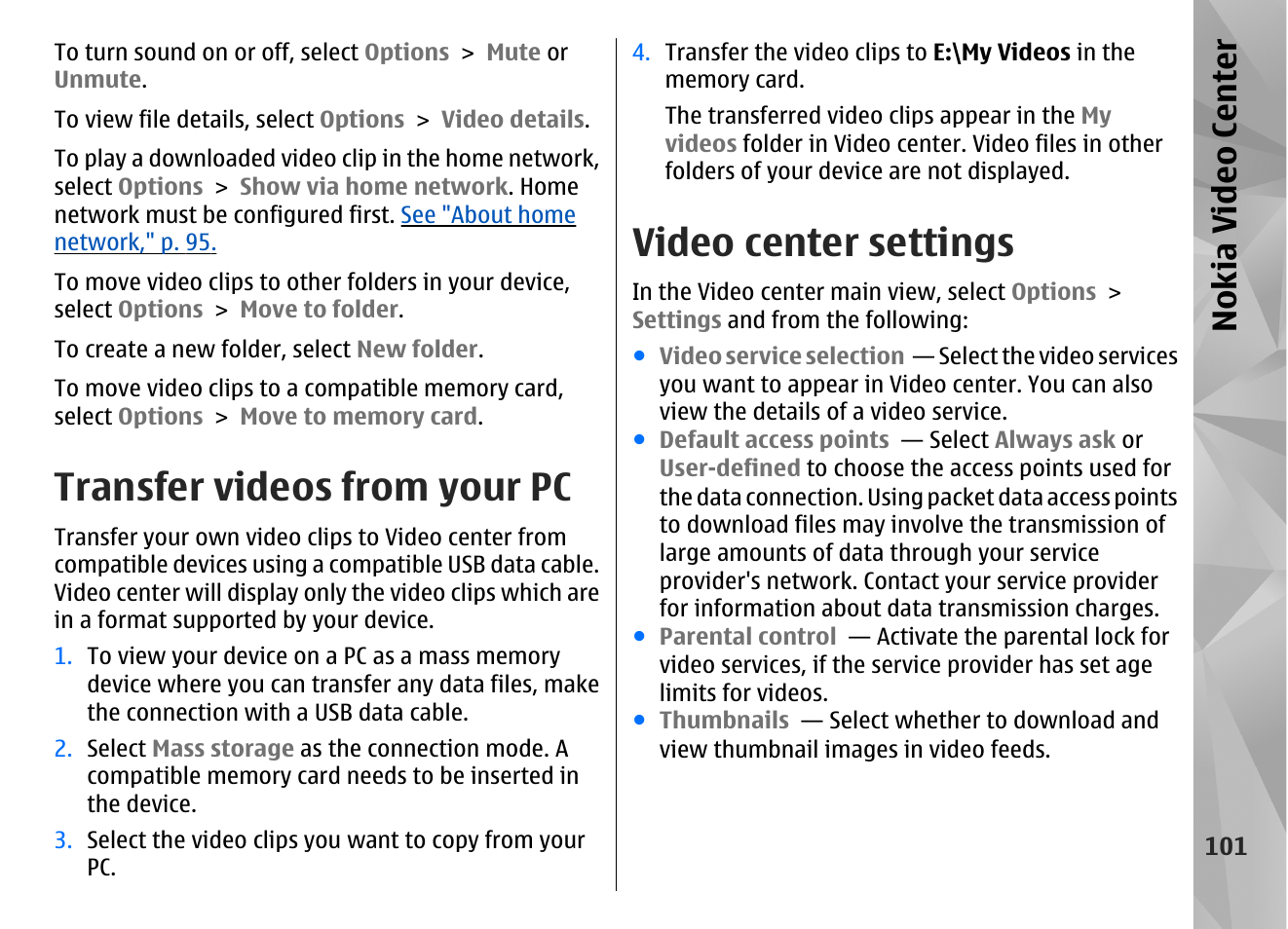 Transfer videos from your pc, Video center settings, Nokia video center | Nokia N85 User Manual | Page 101 / 385