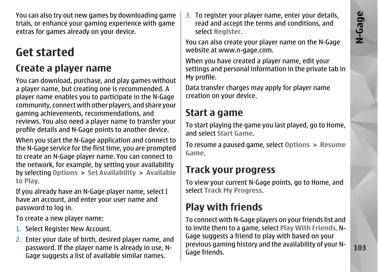 Get started, Create a player name, Start a game | Track your progress, Play with friends, N-gage | Nokia N85 User Manual | Page 103 / 385