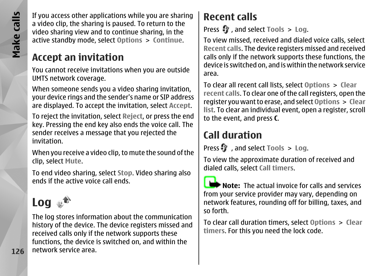 Accept an invitation, Recent calls, Call duration | Make call s | Nokia N85 User Manual | Page 126 / 385
