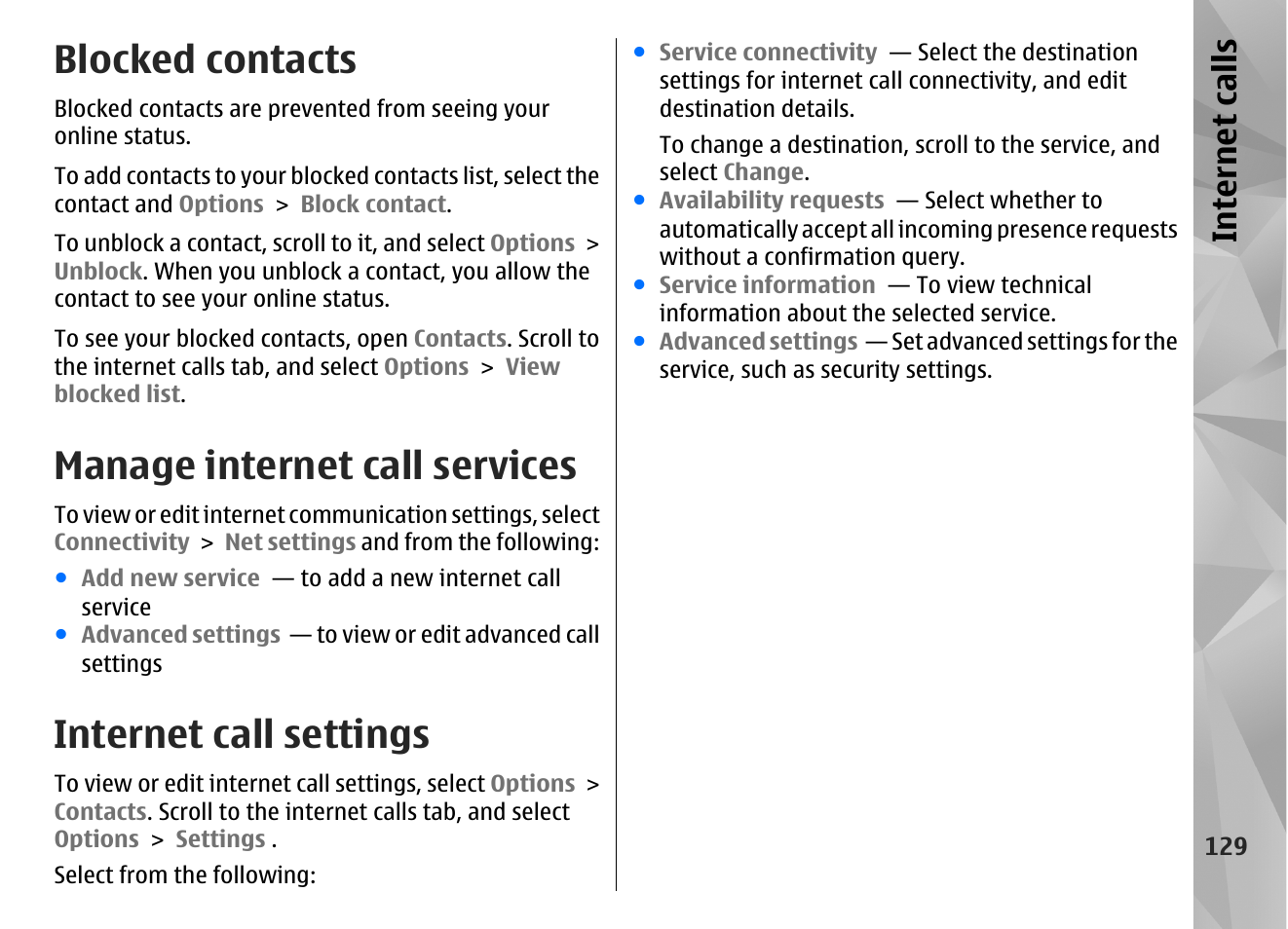 Blocked contacts, Manage internet call services, Internet call settings | Internet calls | Nokia N85 User Manual | Page 129 / 385