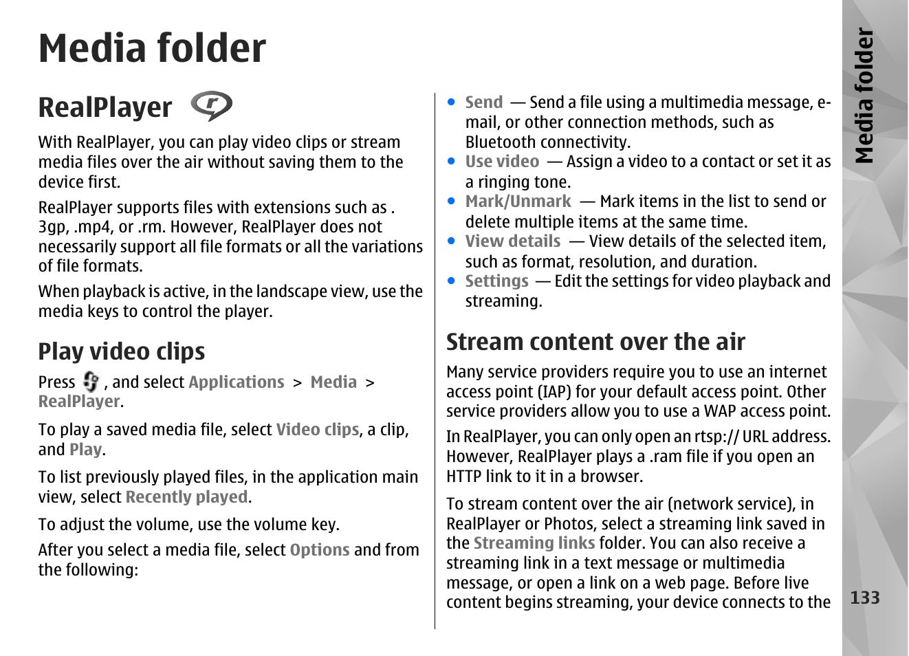 Media folder, Realplayer, Play video clips | Stream content over the air, See "realplayer ," p. 133, Media fol der | Nokia N85 User Manual | Page 133 / 385