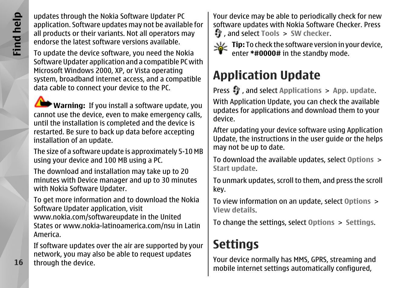 Application update, Settings, Find hel p | Nokia N85 User Manual | Page 16 / 385