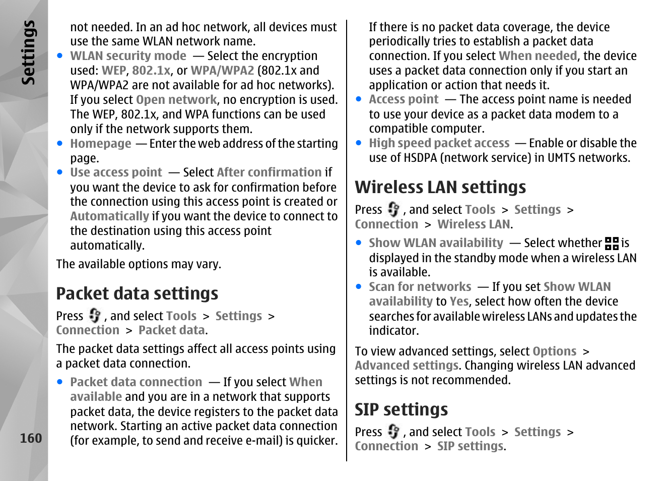Packet data settings, Wireless lan settings, Sip settings | Settings, See "packet data settings," p. 160, Se ttings | Nokia N85 User Manual | Page 160 / 385