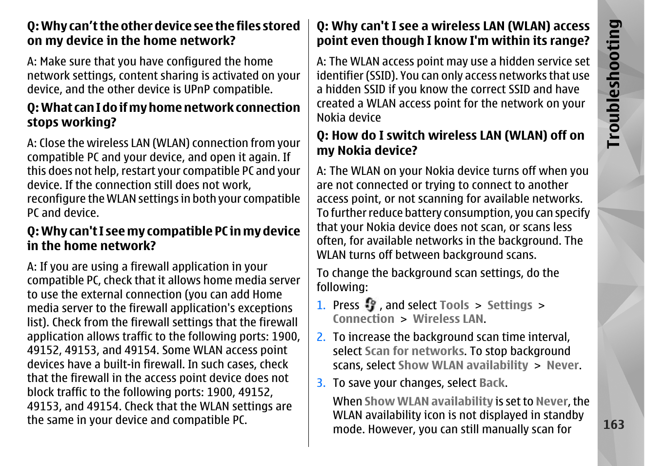 Troubl es hooti ng | Nokia N85 User Manual | Page 163 / 385