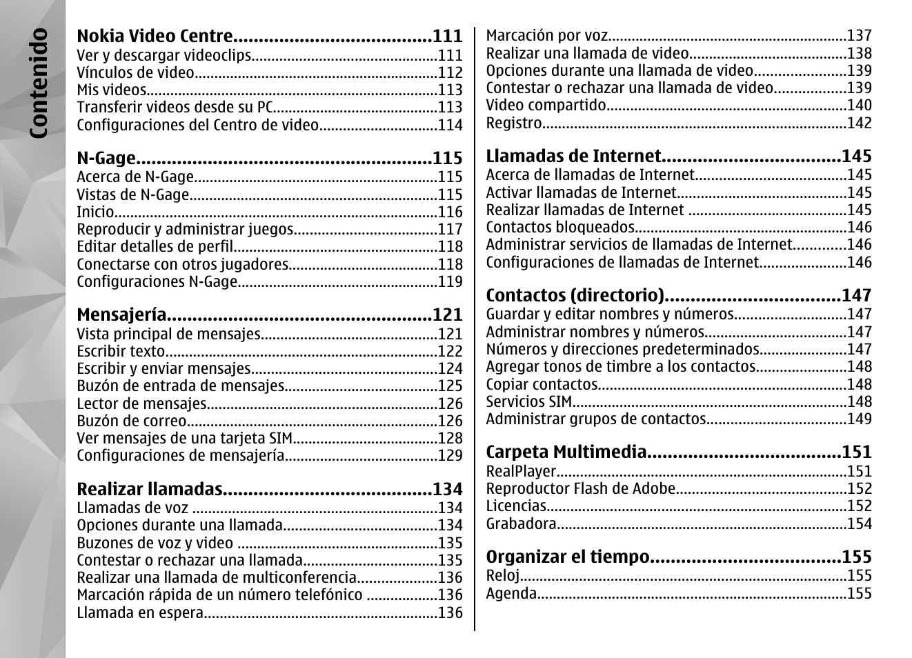 Co nte nido | Nokia N85 User Manual | Page 186 / 385