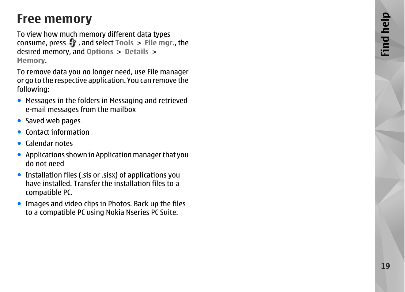 Free memory, Find hel p | Nokia N85 User Manual | Page 19 / 385