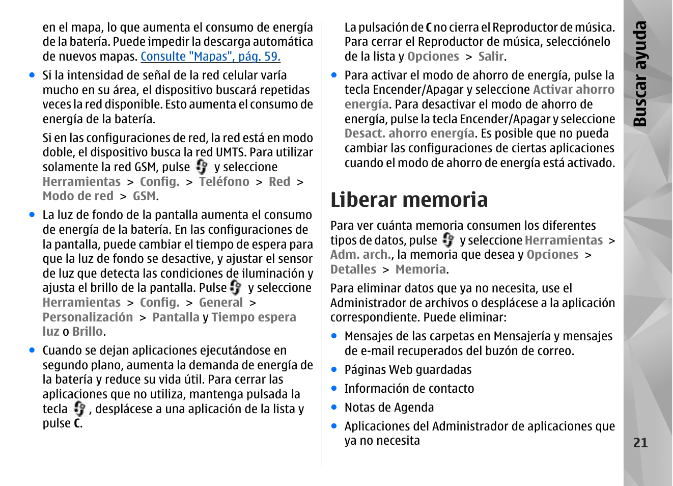 Liberar memoria, Bu sc ar ay ud a | Nokia N85 User Manual | Page 201 / 385
