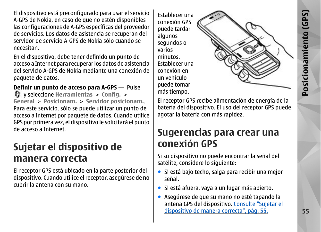 Sujetar el dispositivo de manera correcta, Sugerencias para crear una conexión gps, Posicionamiento (gps) | Nokia N85 User Manual | Page 235 / 385