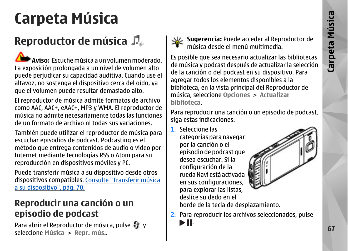 Carpeta música, Reproductor de música, Reproducir una canción o un episodio de podcast | Carp eta música | Nokia N85 User Manual | Page 247 / 385