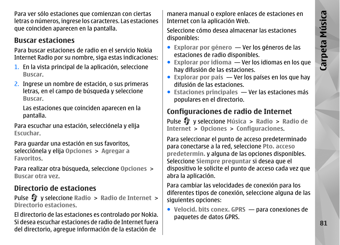 Buscar estaciones, Directorio de estaciones, Configuraciones de radio de internet | Carp eta música | Nokia N85 User Manual | Page 261 / 385