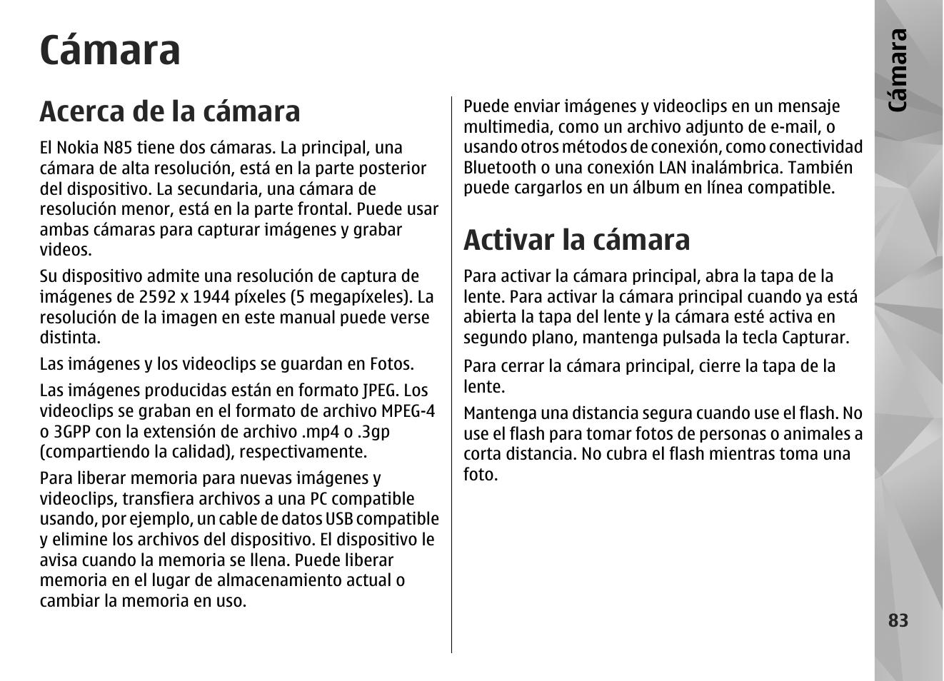 Cámara, Acerca de la cámara, Activar la cámara | Cá mara | Nokia N85 User Manual | Page 263 / 385