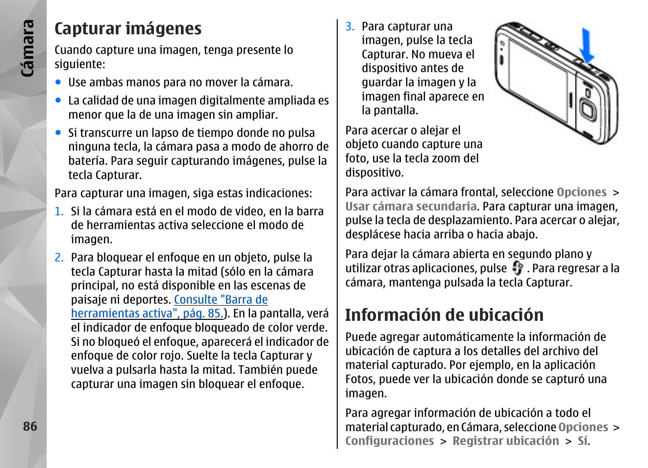 Capturar imágenes, Información de ubicación, Cá mara | Nokia N85 User Manual | Page 266 / 385