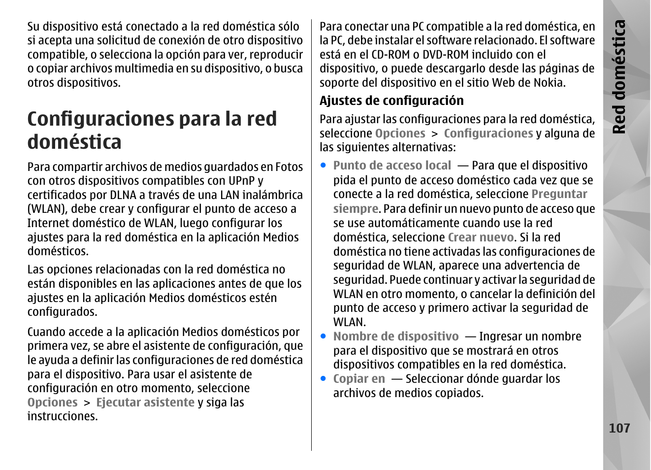 Configuraciones para la red doméstica, Red doméstica | Nokia N85 User Manual | Page 287 / 385