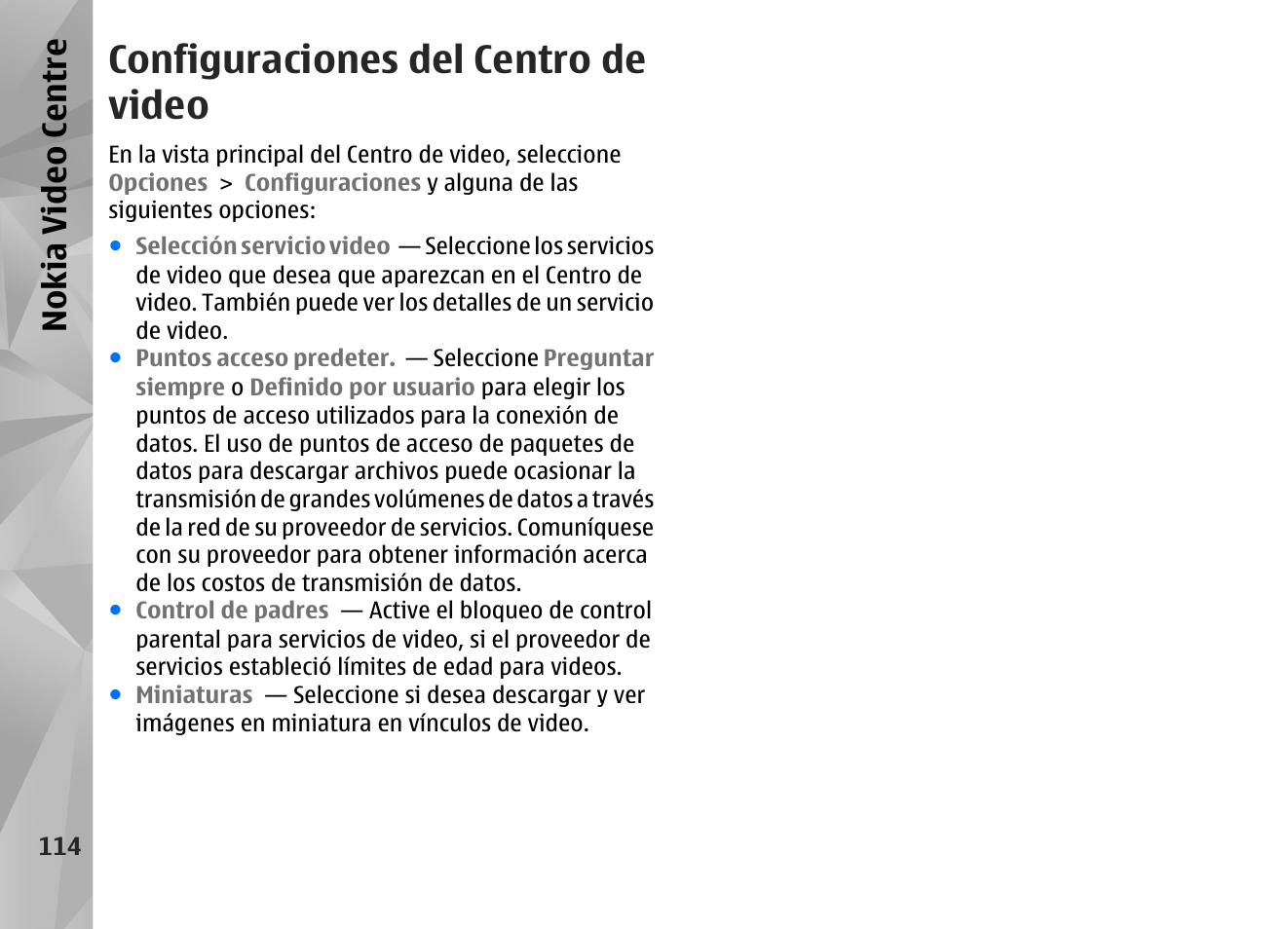 Configuraciones del centro de video, Nokia video centre | Nokia N85 User Manual | Page 294 / 385