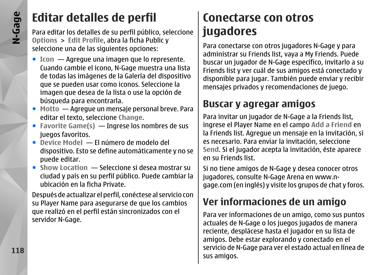 Editar detalles de perfil, Conectarse con otros jugadores, Buscar y agregar amigos | Ver informaciones de un amigo, N-gage | Nokia N85 User Manual | Page 298 / 385