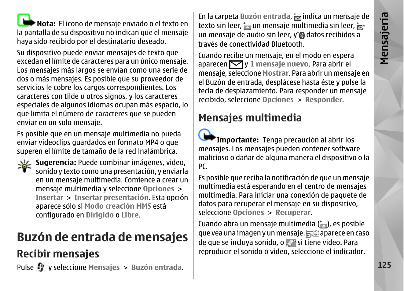Buzón de entrada de mensajes, Recibir mensajes, Mensajes multimedia | Mensajería | Nokia N85 User Manual | Page 305 / 385