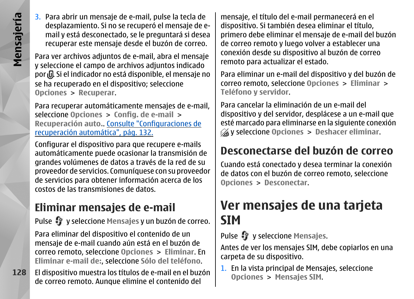 Eliminar mensajes de e-mail, Desconectarse del buzón de correo, Ver mensajes de una tarjeta sim | Mensajería | Nokia N85 User Manual | Page 308 / 385