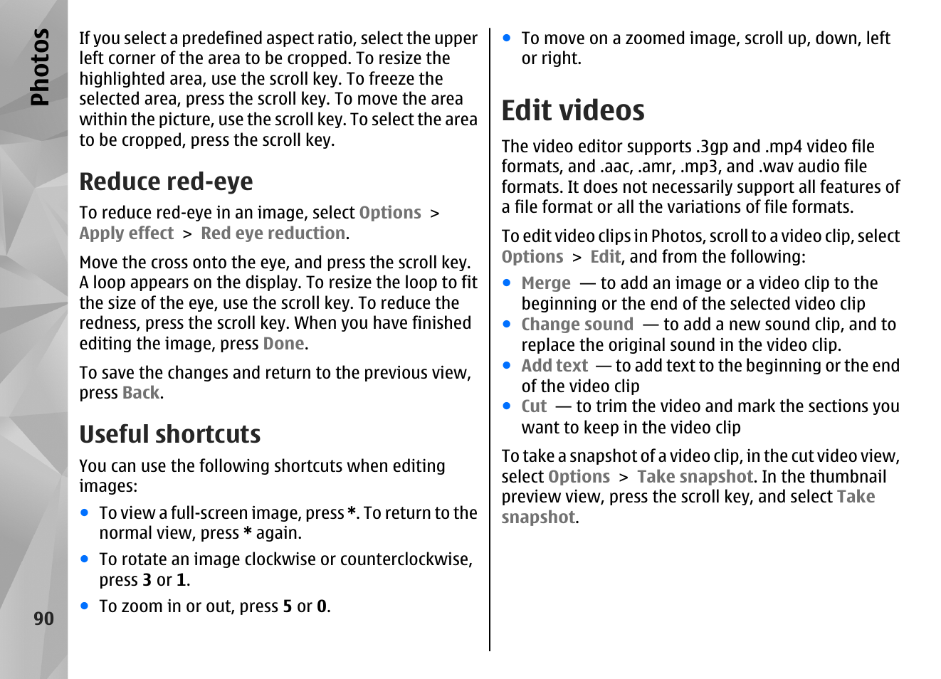 Reduce red-eye, Useful shortcuts, Edit videos | Ph ot os | Nokia N85 User Manual | Page 90 / 385