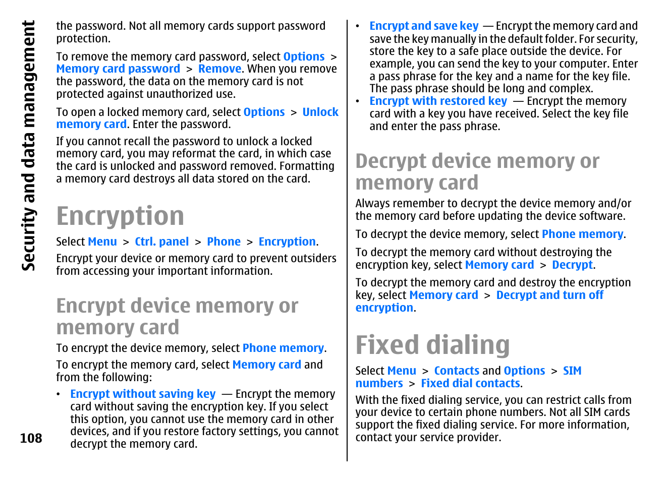 Encryption, Encrypt device memory or memory card, Decrypt device memory or memory card | Fixed dialing, Sec urity an d data m ana gem ent | Nokia E72 User Manual | Page 108 / 150