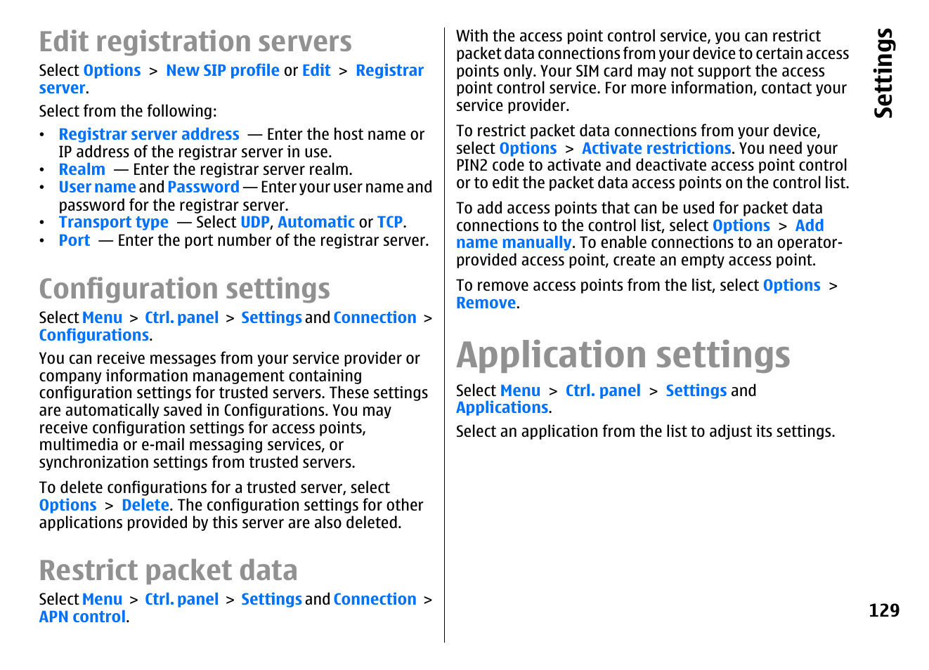 Edit registration servers, Configuration settings, Restrict packet data | Application settings, Se ttings | Nokia E72 User Manual | Page 129 / 150