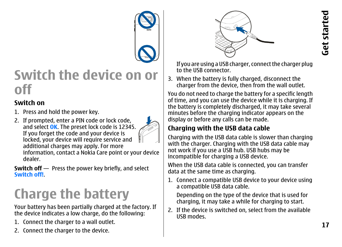 Switch the device on or off, Charge the battery, Get started | Nokia E72 User Manual | Page 17 / 150