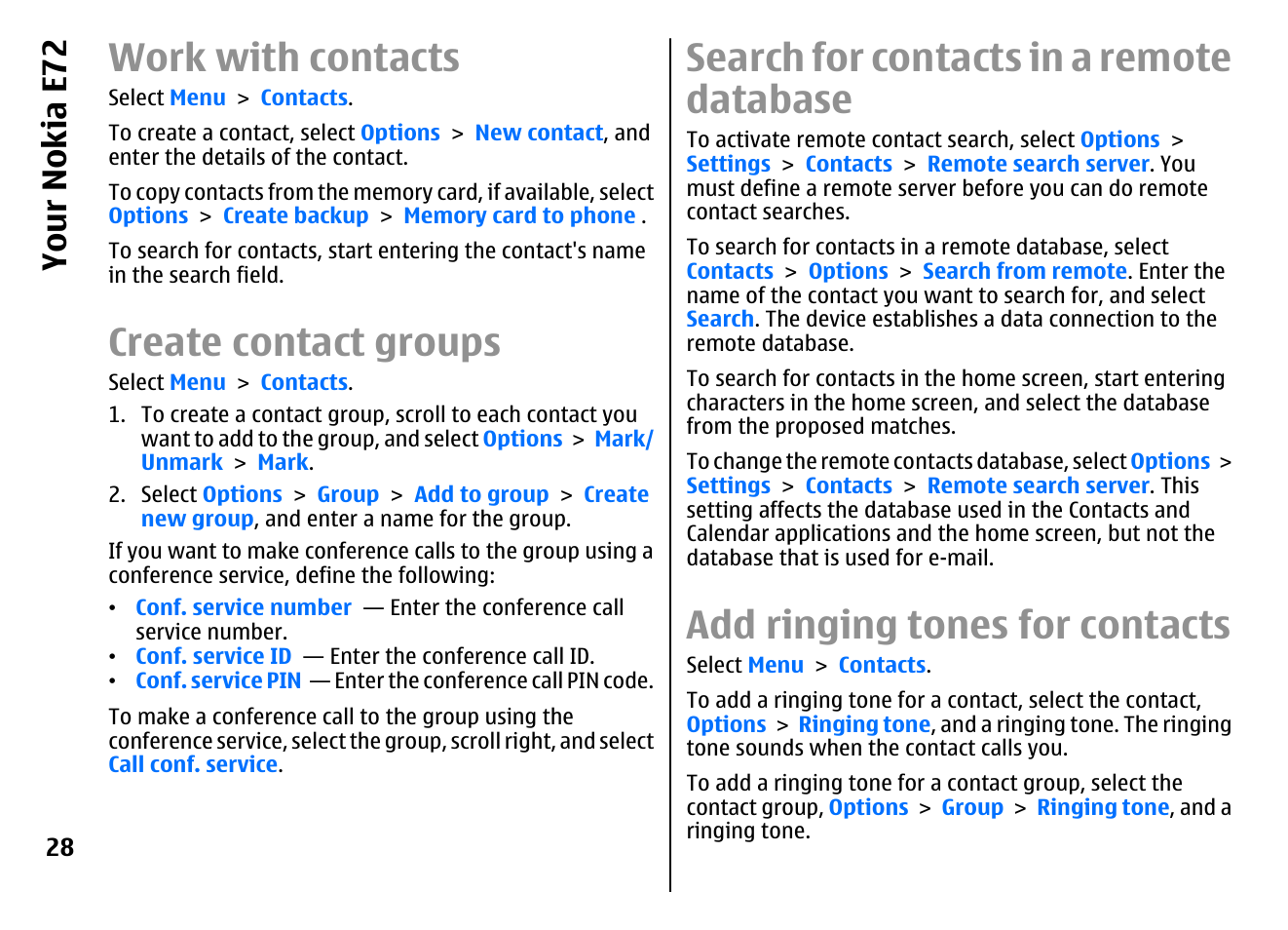 Work with contacts, Create contact groups, Search for contacts in a remote database | Add ringing tones for contacts, You r nok ia e 72 | Nokia E72 User Manual | Page 28 / 150