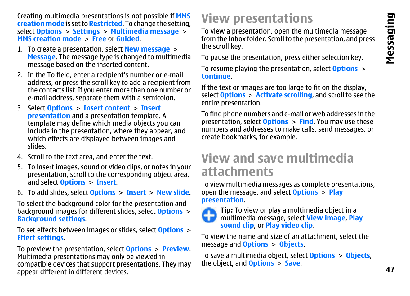 View presentations, View and save multimedia attachments, Messaging | Nokia E72 User Manual | Page 47 / 150