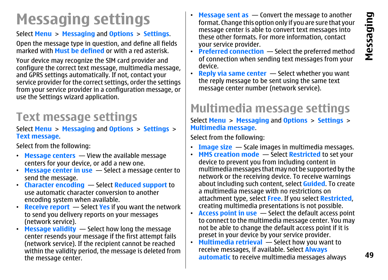 Messaging settings, Text message settings, Multimedia message settings | Messaging | Nokia E72 User Manual | Page 49 / 150