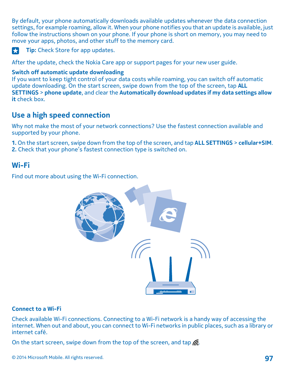 Use a high speed connection, Wi-fi, Connect to a wi-fi | Nokia Lumia 635 User Manual | Page 97 / 113