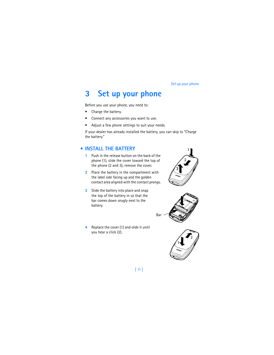 3 set up your phone, Install the battery, Set up your phone | 3set up your phone | Nokia 3360 User Manual | Page 20 / 178