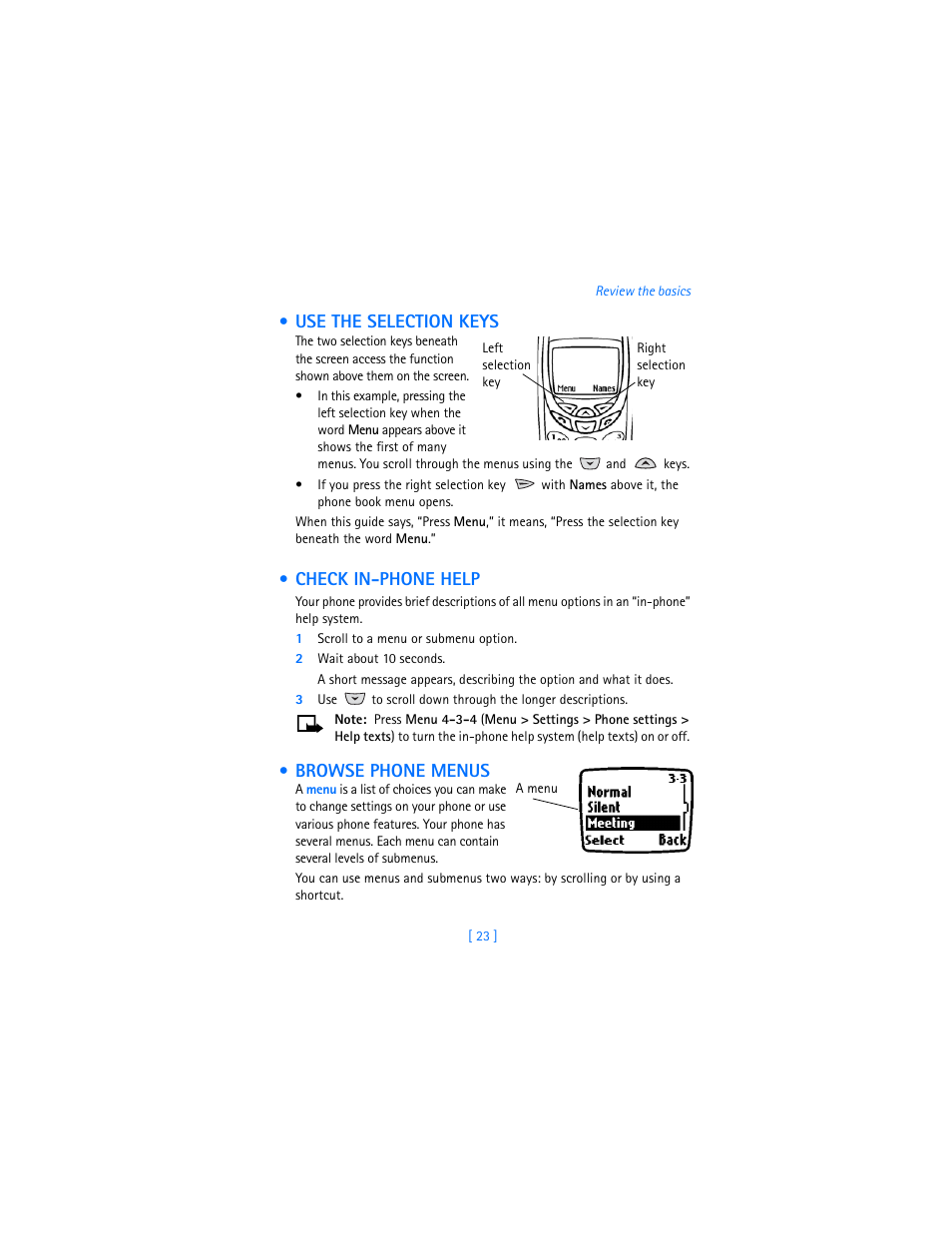 Use the selection keys, Check in-phone help, 1 scroll to a menu or submenu option | 2 wait about 10 seconds, Browse phone menus | Nokia 3360 User Manual | Page 32 / 178