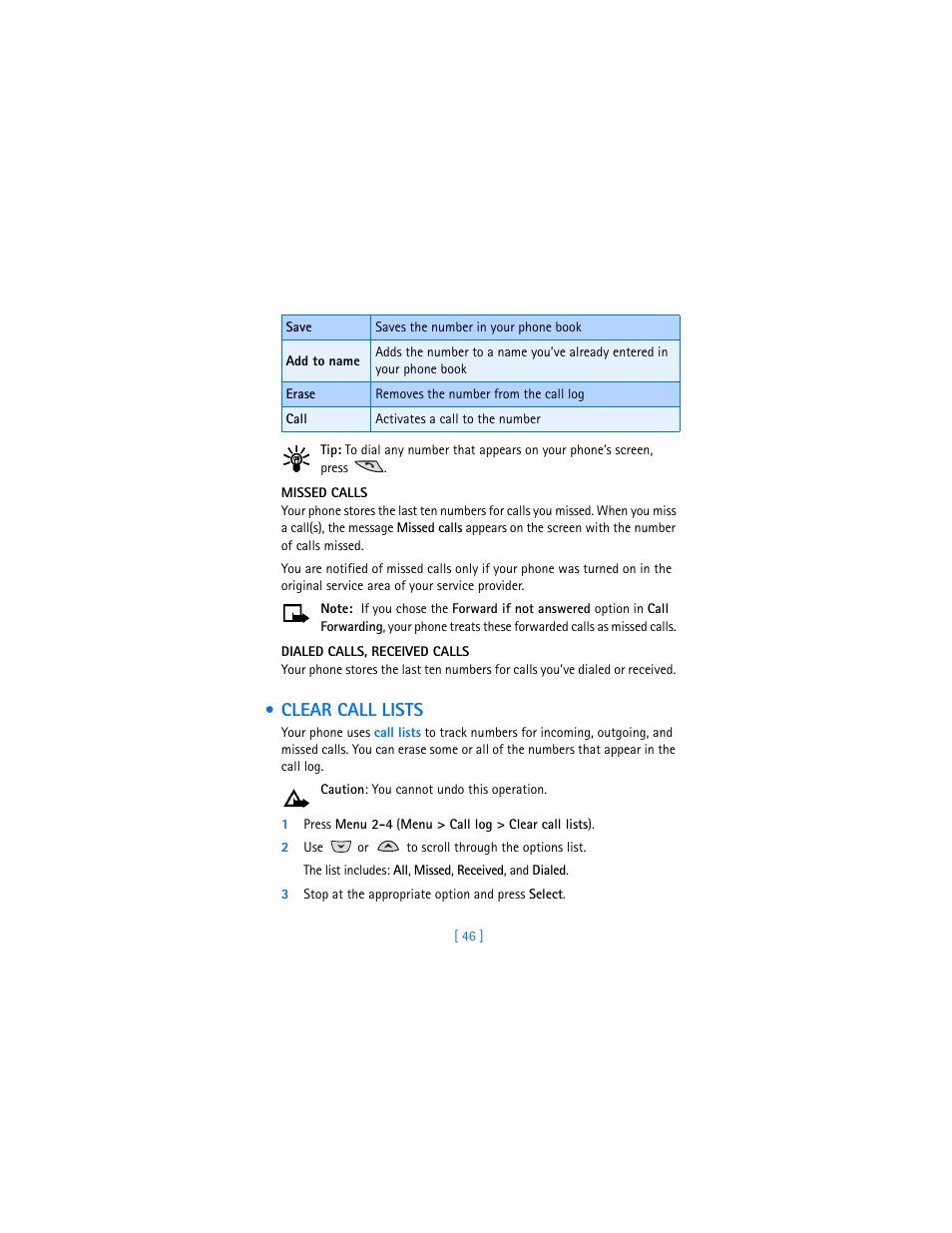 Missed calls, Dialed calls, received calls, Clear call lists | 2 use or to scroll through the options list, 3 stop at the appropriate option and press select | Nokia 3360 User Manual | Page 55 / 178