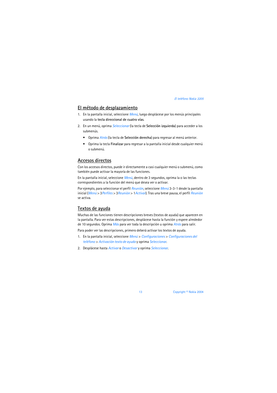 El método de desplazamiento, Accesos directos, Textos de ayuda | Nokia 3205 User Manual | Page 139 / 253