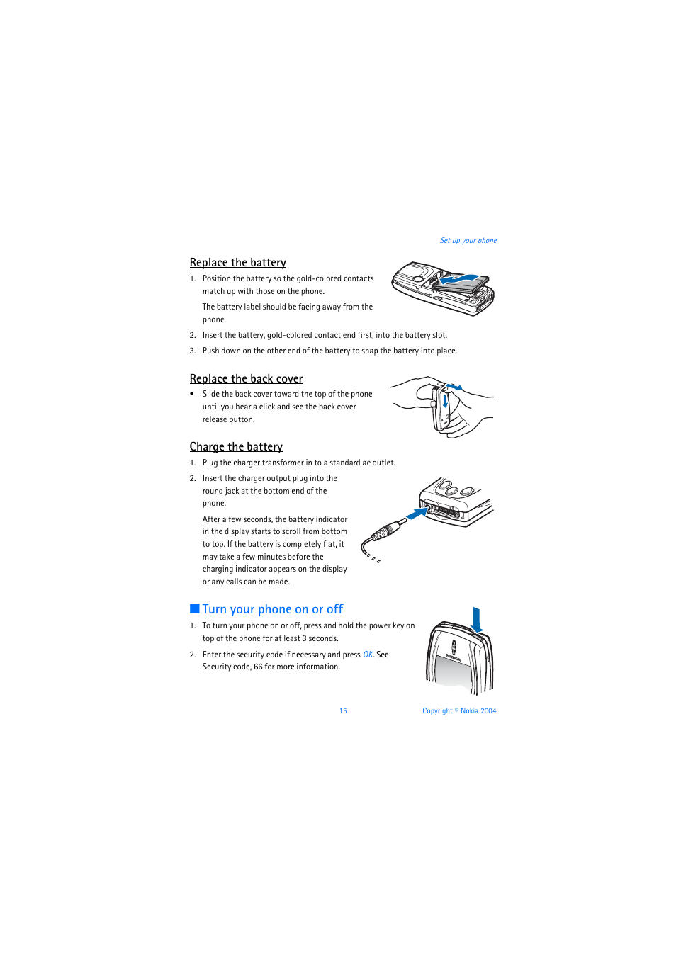 Graphic, Replace the back cover, Charge the battery | Turn your phone on or off, Replace the battery | Nokia 3205 User Manual | Page 16 / 253