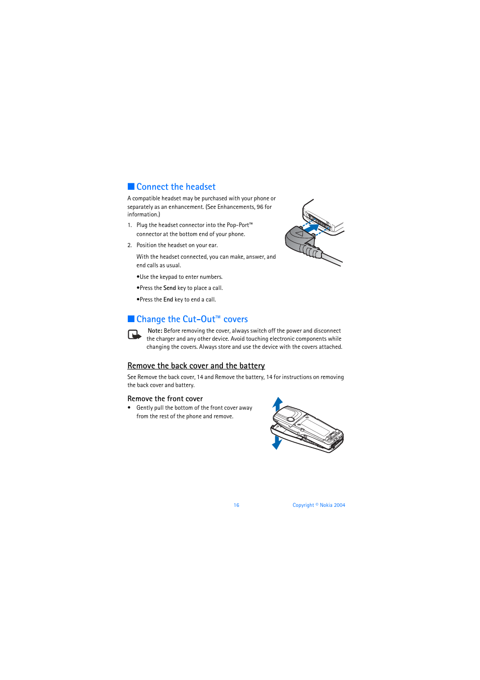Connect the headset, Change the cut-out™ covers, Remove the back cover and the battery | Remove the front cover | Nokia 3205 User Manual | Page 17 / 253