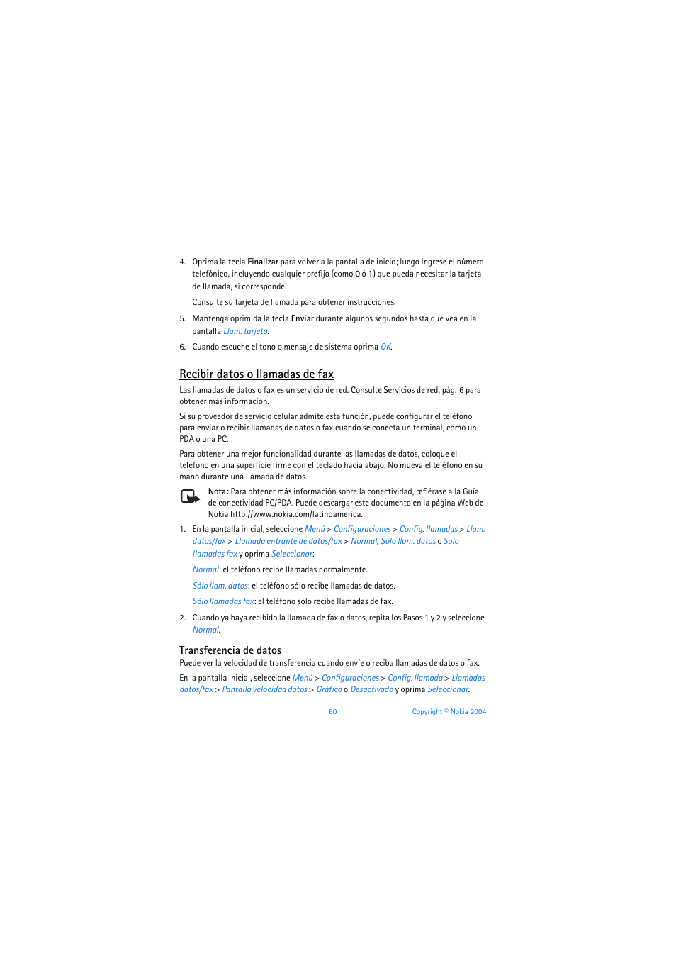 Recibir datos o llamadas de fax, Transferencia de datos | Nokia 3205 User Manual | Page 186 / 253