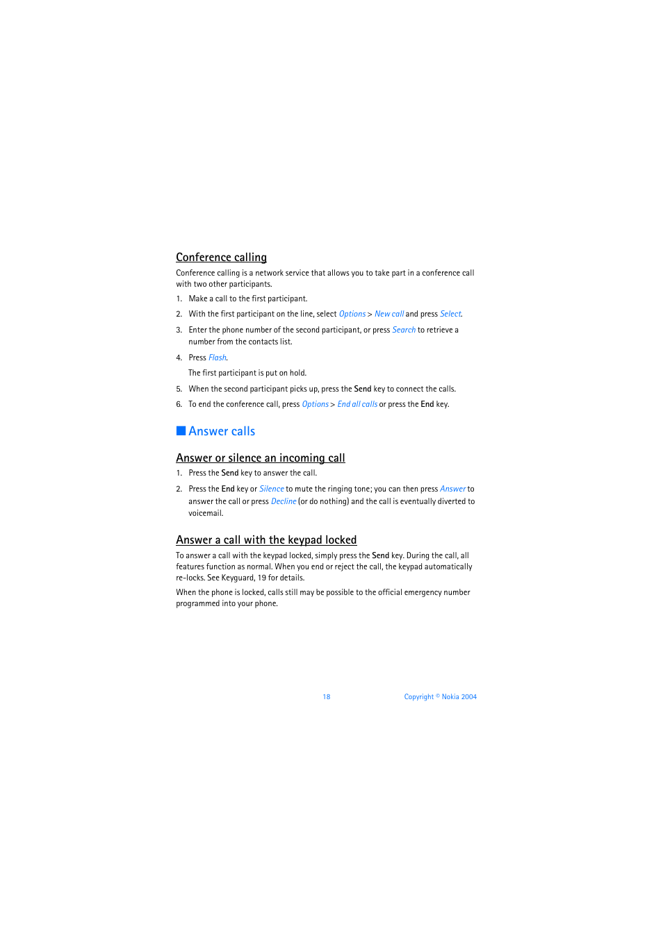 Conference calling, Answer calls, Answer or silence an incoming call | Answer a call with the keypad locked | Nokia 3205 User Manual | Page 19 / 253