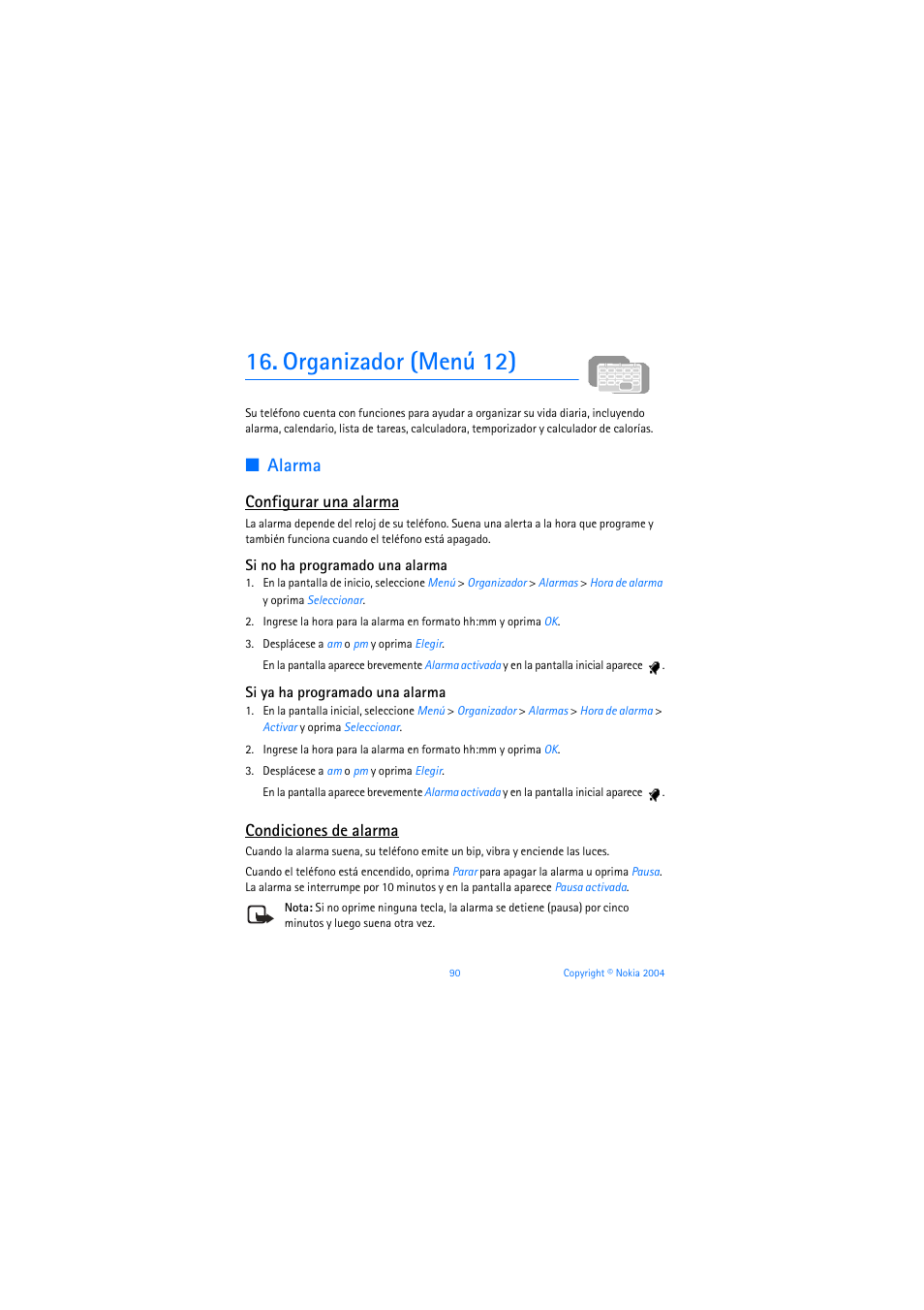 Organizador (menú 12), Alarma, Configurar una alarma | Si no ha programado una alarma, Si ya ha programado una alarma, Condiciones de alarma, Alarma, pág. 90 | Nokia 3205 User Manual | Page 216 / 253