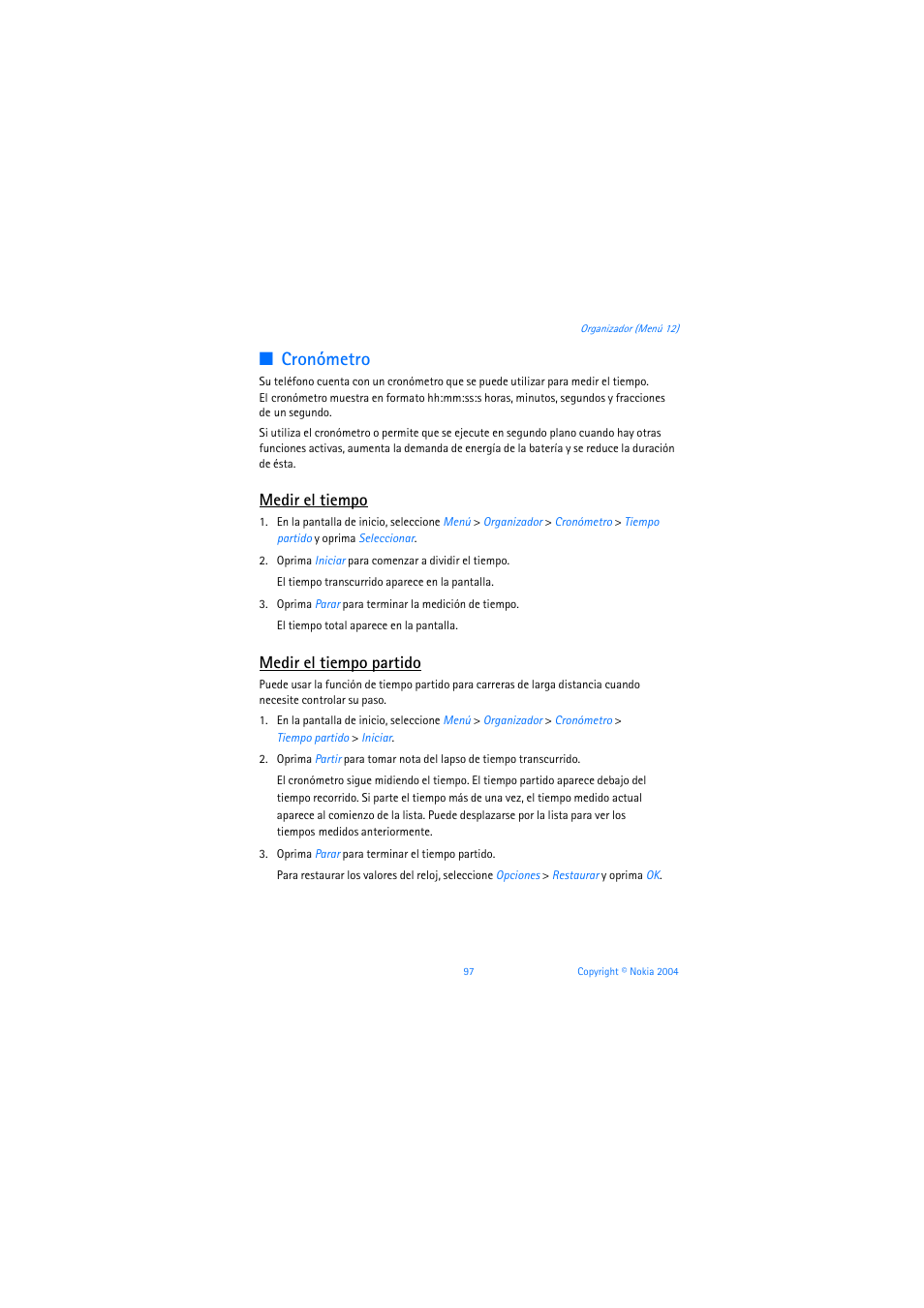 Cronómetro, Medir el tiempo, Medir el tiempo partido | Cronómetro, pág. 97 | Nokia 3205 User Manual | Page 223 / 253