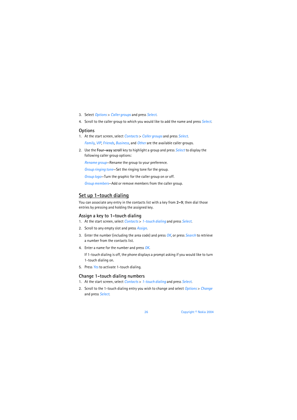 Options, Set up 1-touch dialing, Assign a key to 1-touch dialing | Change 1-touch dialing numbers | Nokia 3205 User Manual | Page 27 / 253