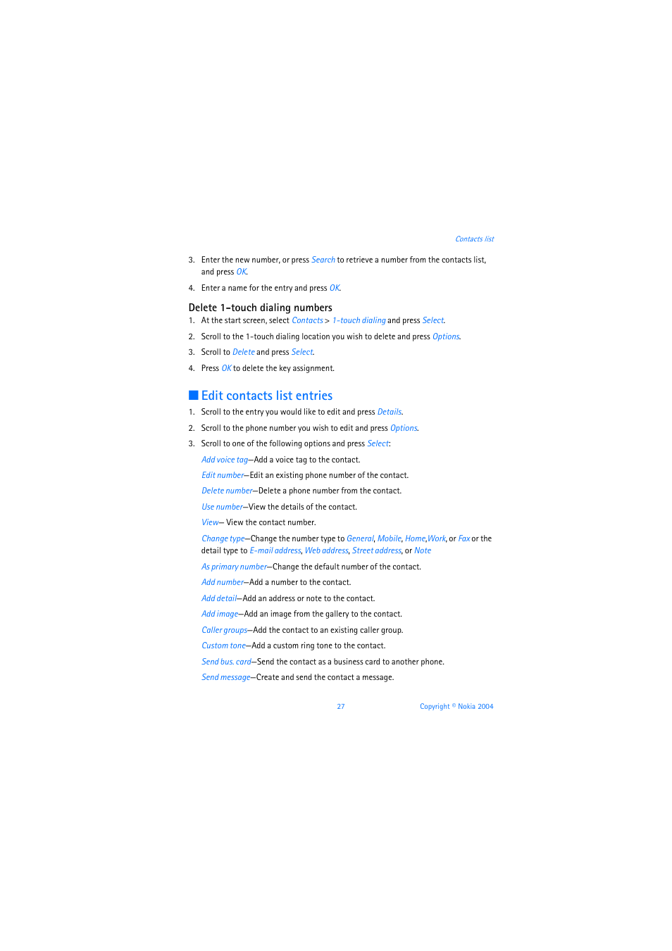Delete 1-touch dialing numbers, Edit contacts list entries | Nokia 3205 User Manual | Page 28 / 253