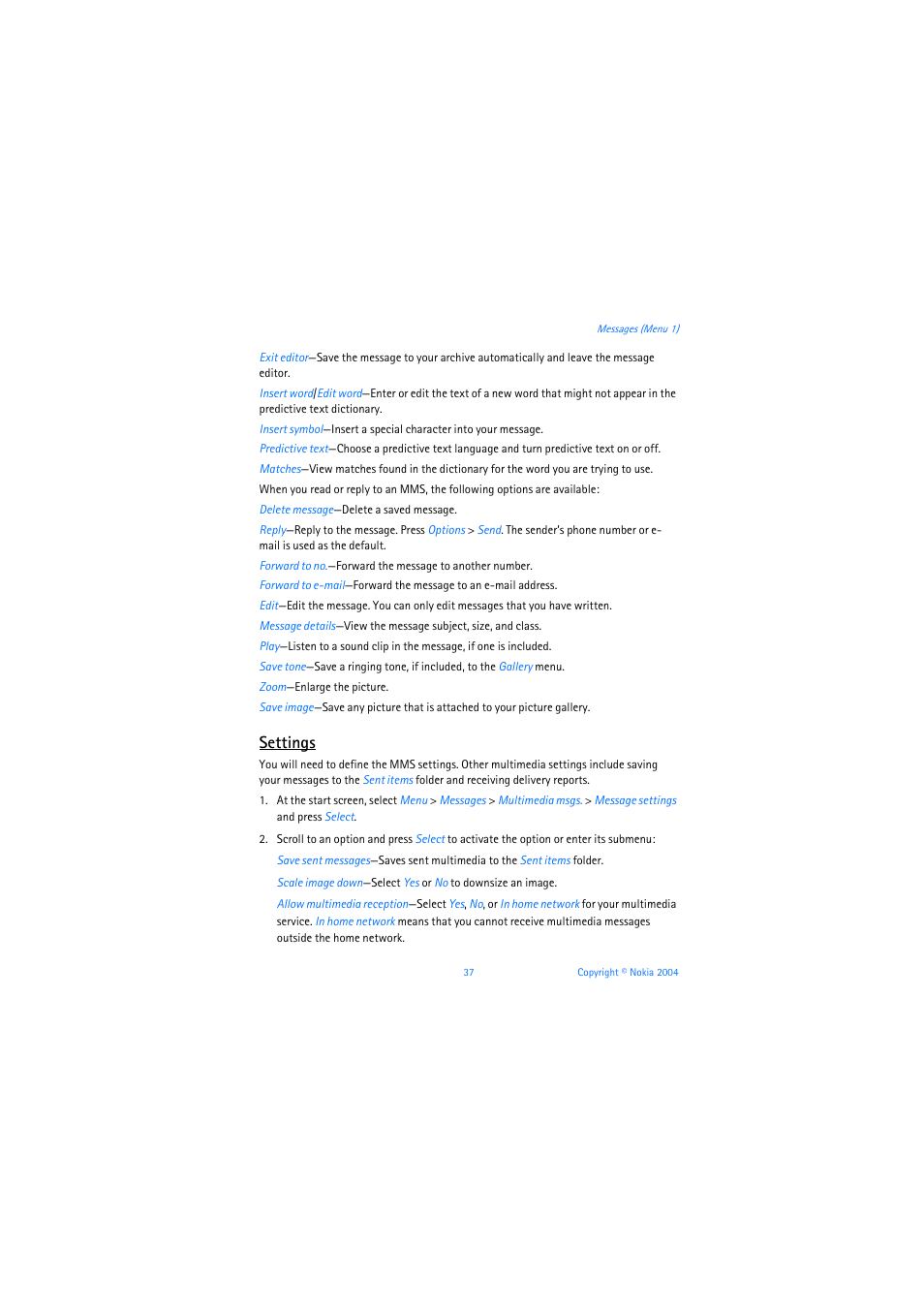 Settings | Nokia 3205 User Manual | Page 38 / 253