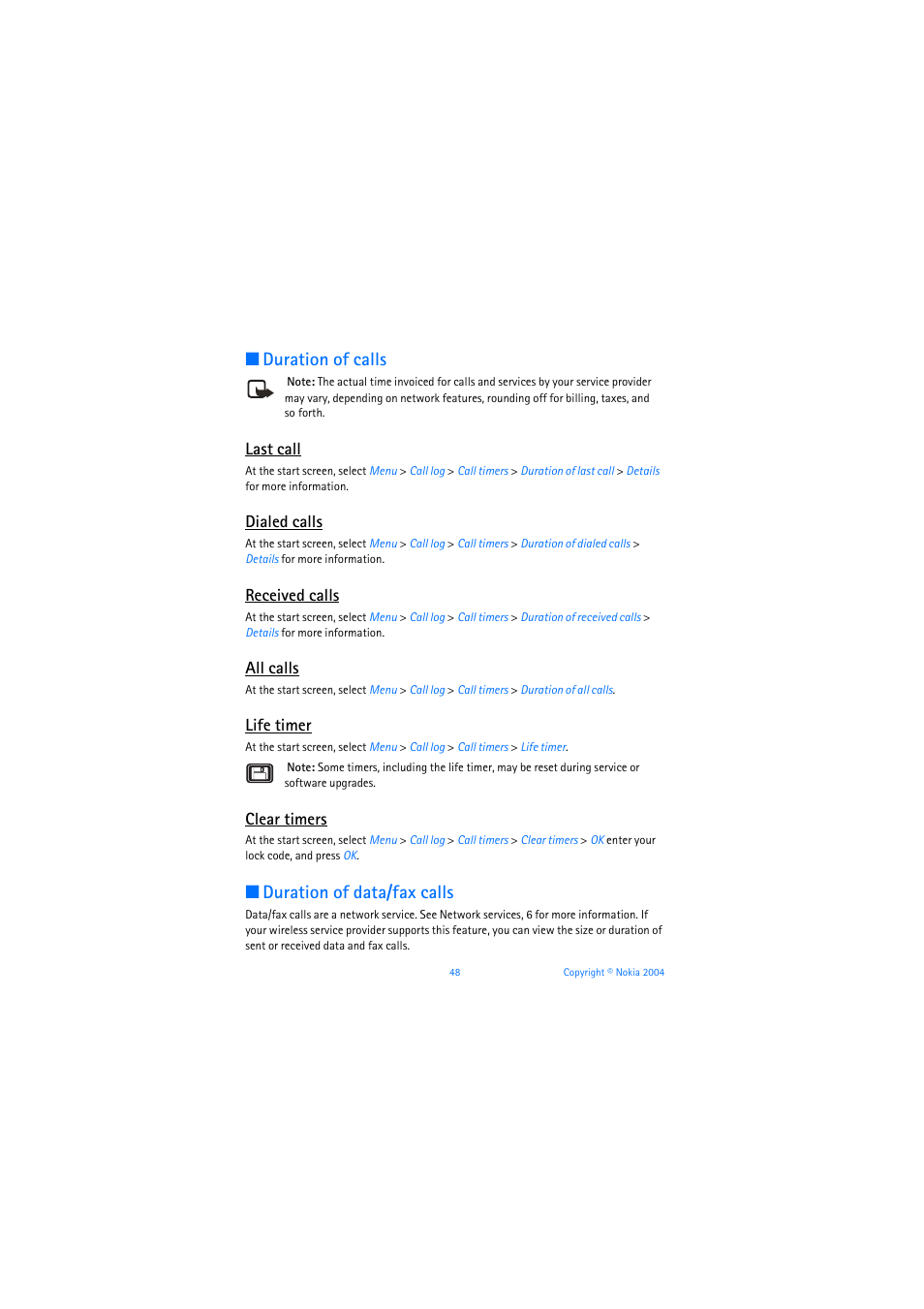 Duration of calls, Last call, Dialed calls | Received calls, All calls, Life timer, Clear timers, Duration of data/fax calls | Nokia 3205 User Manual | Page 49 / 253